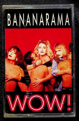 Bananarama wow mc - , wow!