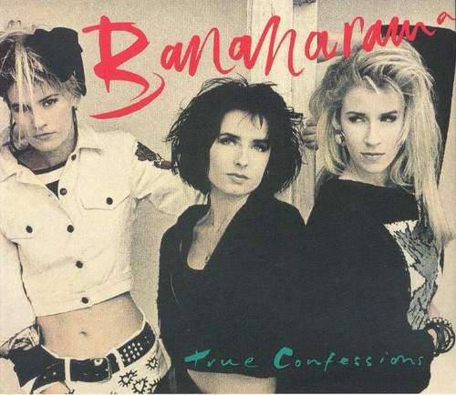 Bananarama true confessions - -,